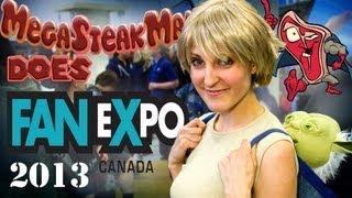 Megasteakman does Fan Expo 2013