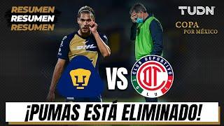 Resumen | Pumas 0-0 Toluca | Copa GNP por México | TUDN