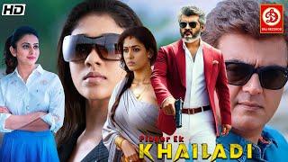 Player Ek Khailadi New South Blockbuster Hindi Dub Action Movie | Ajith Kumar, Nayanthara, Taapsee