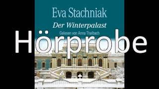 Eva Stachniak - Der Winterpalast (Hörbuch-Bestseller)