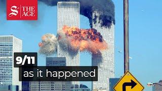 9/11, 2001 as it happened