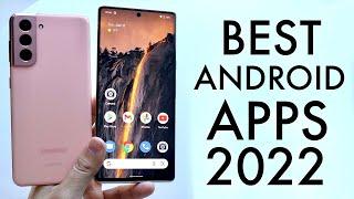 BEST Android Apps In 2022!