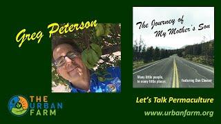 Greg Peterson – Let’s talk permaculture!