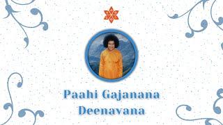 125 - Paahi Gajanana Deenavana | Sai Illam Bhajans