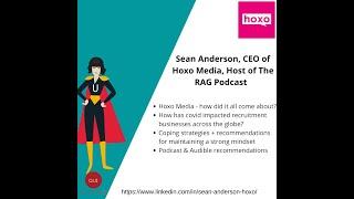 Sean Anderson, CEO of Hoxo Media & the host for The RAG Podcast