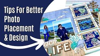 Better Scrapbook Layouts With Photo Design Tips