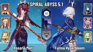 C6 Rosaria Melt | C0 Furina Hyperbloom Team | New Spiral Abyss 5.1 | Genshin Impact