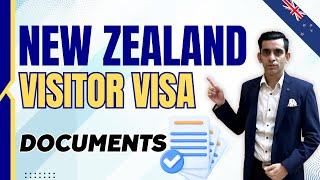 New Zealand Visitor Visa Documents | Updated Checklist