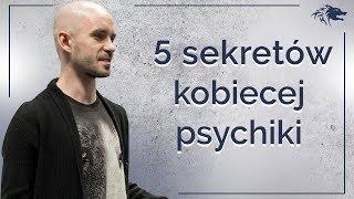 5 Sekretów Kobiecej Psychiki - The Wolf zapis szkolenia On-line