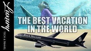 The Best Vacation in The World