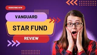 Vanguard STAR Fund Review