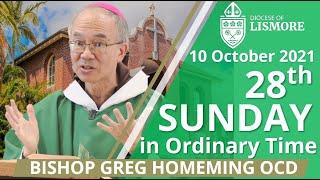 Catholic Mass Today 28th Sunday Ordinary Time 10 Oct 2021 Bishop Greg Homeming Lismore NSW Australia