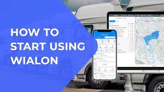 How to start using Wialon: fleet management software and telematics platform