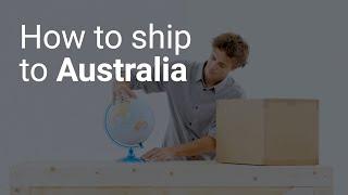 How to ship to Australia