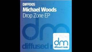 Michael Woods - "Drop Zone (Club Mix)"