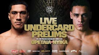 Jai Opetaia Vs David Nyika Live Undercard Prelims