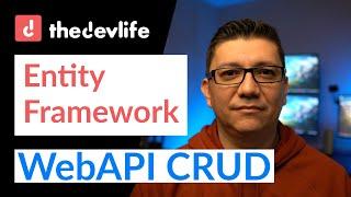 Web API Entity Framework CRUD Tutorial For Beginners Using ASP.NET EF Core