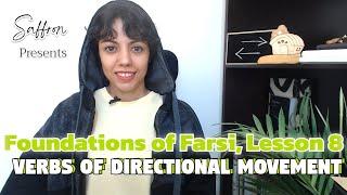 Learn Farsi | Persian Verbs of Directional Movement