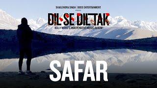 Safar | Dil Se Dil Tak | Shailendra Singh | Anjana Ankur Singh | Rohit Dubey