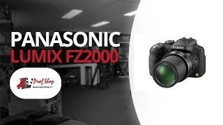 Panasonic Lumix FZ2000 - Productvideo