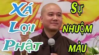 Xá lợi  Phật thật hư thế nào! Thầy Thích Pháp Hòa ​​⁠​⁠@chaubatam8817