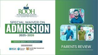 Parents Feedback || ROOH INTERNATIONAL SCHOOL