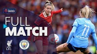 Full Match: Liverpool v Manchester City | Barclays WSL 2024-25