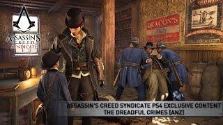 Assassin's Creed Syndicate PS4 Exclusive Content - The Dreadful Crimes [ANZ]