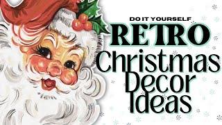 RETRO Christmas Craft Ideas FULL Of MUST TRY Inspiration