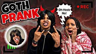 DRESSED UP AS GOTH ?! My Ultimate Revenge Prank 