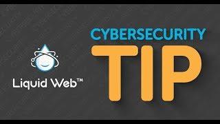 PCI DSS Compliance Made Easy - Cybersecurity Tip from Liquid Web