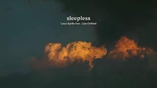 Luca Aprile - Sleepless feat. Lisa Oribasi (Audio)