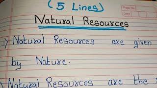 5 Lines on Natural Resources/Few Sentences About Natural Resources/ Essay on Natural Resources