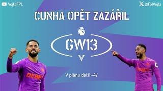 CUNHA OPĚT ZAZÁŘIL - Fantasy Premier League 2024/2025