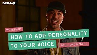 Shure Vocal Mastery - Video Workshop N°4: „How to add personality to your voice“