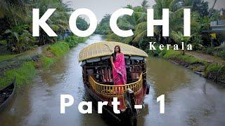 Kochi | Kerala | Part 1 | Dalljiet Kaur | My Soul in my Suitcase