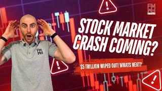 $5 Trillion Wiped Out! Is the Stock Market Crash Just Getting Started? | The Financial Mirror