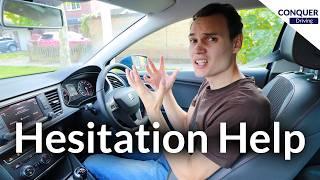 How Hesitation Causes You to Fail the Driving Test and What You Can do About it.