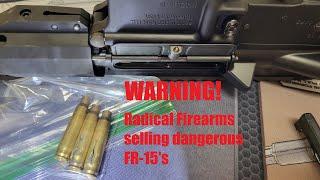 Radical Firearms selling dangerous AR's with defective chambers *UPDATES IN DESCRIPTION*