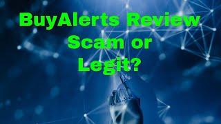 BuyAlerts Review: Scam or Legit ?