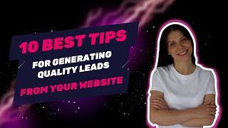 10 best tips for generating quality leads from your website b2b