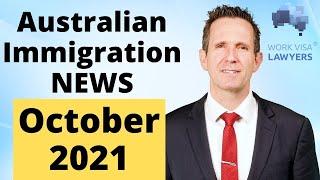 Australian Immigration News October 2021- Borders, Skilled Migration, Family Visas, Agriculture Visa