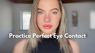 Improve Your Eye Contact In 1 Minute & Boost Confidence Instantly.