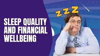 Winning the Wealth Game: Unveiling the Sleep-Finance Connection