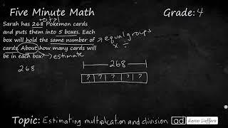 4th Grade Math Estimating Multiplication and Division