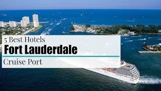 Pre Cruise Hotels Fort Lauderdale | Port Everglades | Near Cruise Port