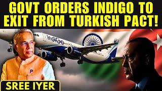 India Tells Indigo: End Turkish Airlines Pact • Is Erdoğan’s Influence a Threat?