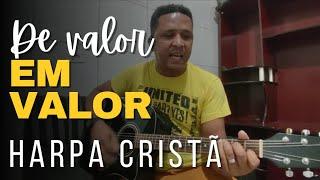 De valor em valor |Harpa cristã 186 |Cantor Leandro Muniz | @cantorleandromuniz