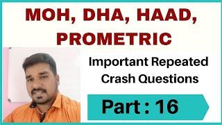 MOH, DHA, HAAD, PROMETRIC Important Repeated Crash Questions (Part-16)