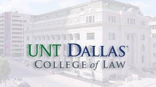 UNT Dallas College of Law - Virtual Tour